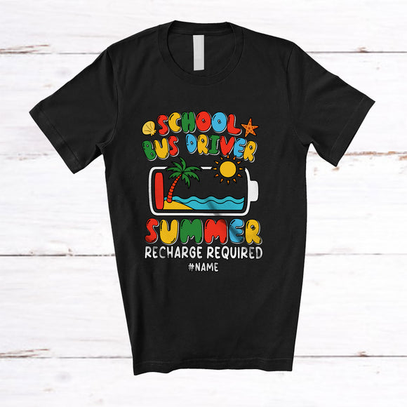 MacnyStore - Personalized Custom Name School Bus Driver Summer Recharge; Proud Last Day Of School Battery T-Shirt