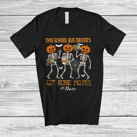 MacnyStore - Personalized Custom Name School Bus Driver's Got Bone Moves; Joyful Halloween Pumpkin Skeletons T-Shirt