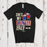 MacnyStore - Personalized Custom Name She's My Drunker Half; Amazing 4th of July Couple Drinking; Patriotic T-Shirt