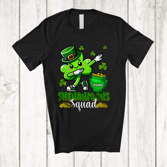 MacnyStore - Personalized Custom Name Shenanigans Squad; Amusing St. Patrick's Day Shamrock Dabbing; Family T-Shirt