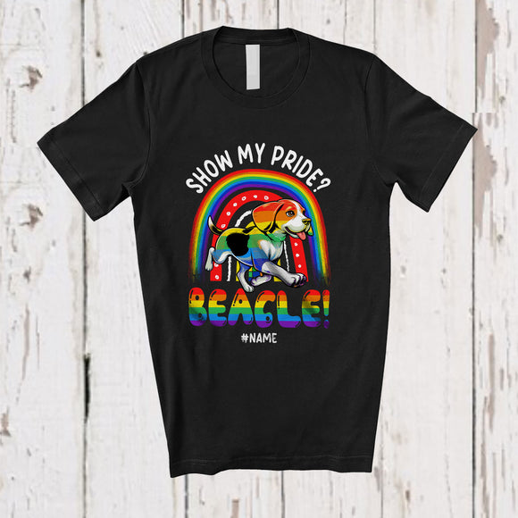 MacnyStore - Personalized Custom Name Show My Pride Beagle; Adorable LGBTQ Pride Gay Rainbow T-Shirt
