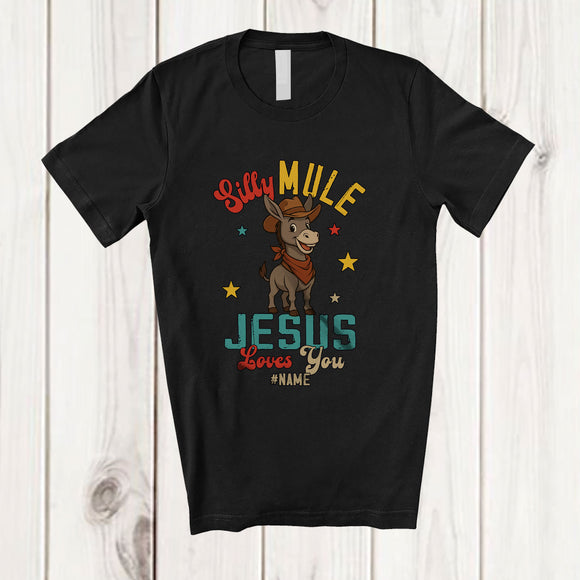 MacnyStore - Personalized Custom Name Silly Mule Jesus Loves You; Humorous Vintage Cowgirl Farm Farmer T-Shirt
