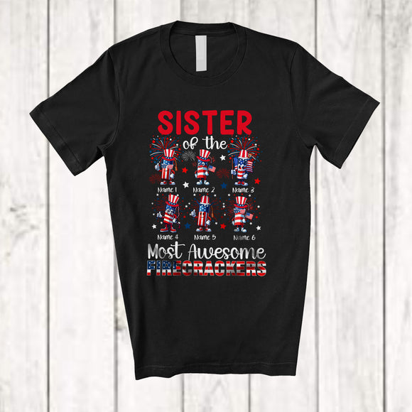MacnyStore - Personalized Custom Name Sister Of The Most Awesome Firecrackers; Lovely 4th Of July Fireworks T-Shirt
