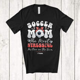 MacnyStore - Personalized Custom Name Soccer Mom Most Stressful Position; Joyful Mother's Day Player; Family T-Shirt