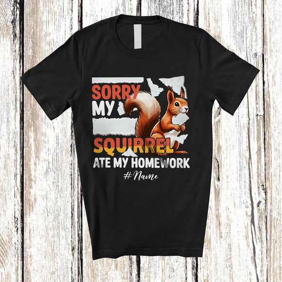 MacnyStore - Personalized Custom Name Sorry My Squirrel Ate My Homework; Lovely Squirrel Animal T-Shirt