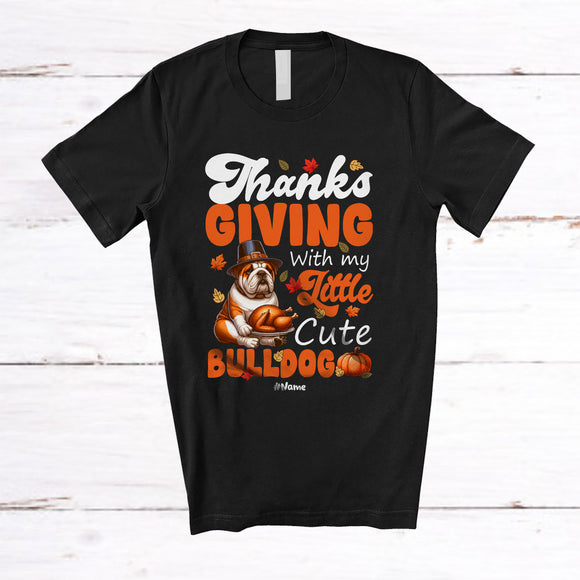 MacnyStore - Personalized Custom Name Thanksgiving With My Little Cute Bulldog; Lovely Fall Roast Turkey T-Shirt