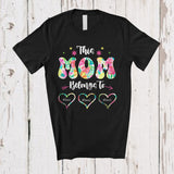 MacnyStore - Personalized Custom Name This Mom Belongs To; Funny Flower Custom Name son Mother's Day T-Shirt