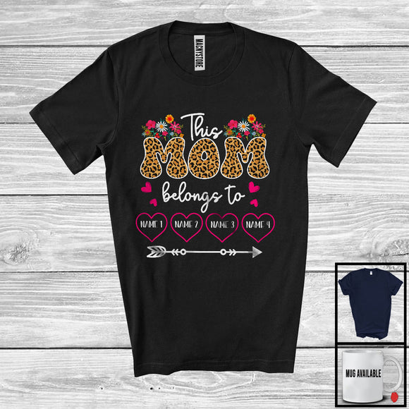 MacnyStore - Personalized Custom Name This Mom Belongs To, Lovely Mother's Day Leopard Flowers, Family T-Shirt