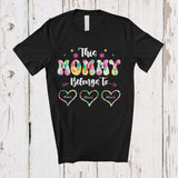 MacnyStore - Personalized Custom Name This Mommy Belongs To; Floral Mother's Day Custom Name Family T-Shirt
