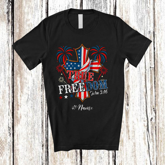 MacnyStore - Personalized Custom Name True Freedom; Awesome 4th of July US Flag Jesus Cross; Patriotic T-Shirt