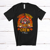 MacnyStore - Personalized Custom Name Turkey Tasting Crew; Joyful Thanksgiving Wine Drinking Vintage Retro T-Shirt