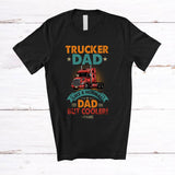 MacnyStore - Personalized Custom Name Vintage Trucker Dad cooler; Amazing Father's Day Truck Driver T-Shirt