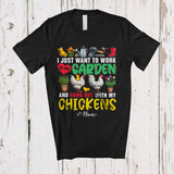 MacnyStore - Personalized Custom Name Work In My Garden Hang Out With My Chickens; Lovely Gardening Farmer T-Shirt
