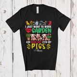 MacnyStore - Personalized Custom Name Work In My Garden Hang Out With My Pigs; Lovely Gardening Farmer T-Shirt