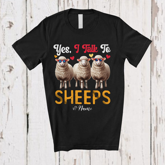 MacnyStore - Personalized Custom Name Yes; I Talk To Sheeps; Humorous Three Sunglasses Sheeps Farmer T-Shirt