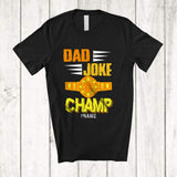 MacnyStore - Personalized Dad Joke Champ; Amazing Father's Day Daddy Vintage; Custom Name Men Family T-Shirt