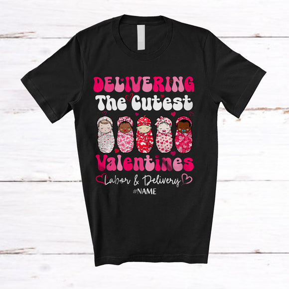 MacnyStore - Personalized Delivering The Cutest Valentines; Lovely Hearts Custom Name Labor And Delivery Nurse T-Shirt