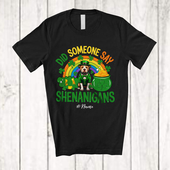 MacnyStore - Personalized Did Someone Say Shenanigans; Lovely St. Patrick's Day Custom Name Pit Bull Rainbow T-Shirt