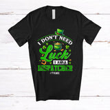MacnyStore - Personalized Don't Need Luck I'm A Dispatcher; Happy St. Patrick's Day Custom Name Shamrock T-Shirt