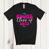 MacnyStore - Personalized Done Class Of 2025; Humorous Graduation Custom Name Graduate; Women Family T-Shirt