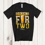 MacnyStore - Personalized Drinking For Two; Cheerful Father's Day Pregnancy Dad; Beer Custom Name Drunker T-Shirt