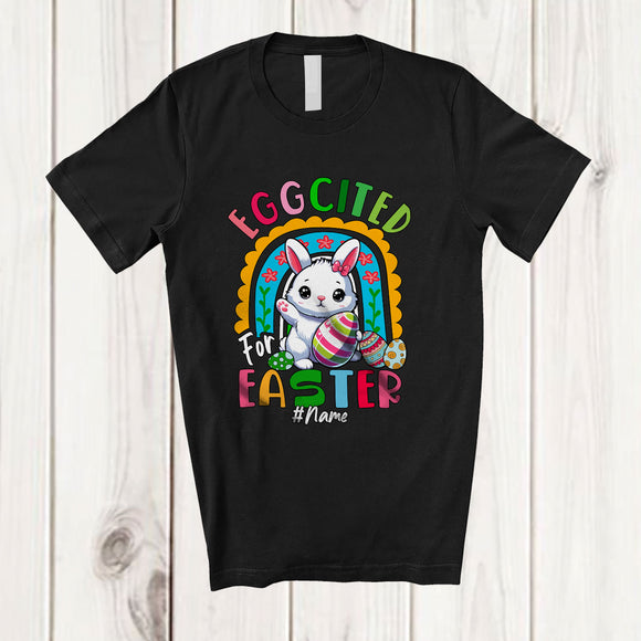 MacnyStore - Personalized Eggcited For Easter; Adorable Custom Name Bunny With Egg Rainbow; Eggs Hunt T-Shirt