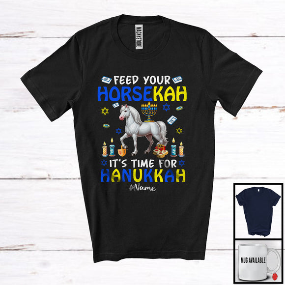 MacnyStore - Personalized Feed Your Horsekah Time For Hanukkah; Adorable Custom Name Horse; Farm Farmer T-Shirt