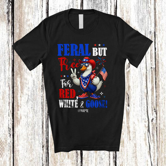 MacnyStore - Personalized Feral But Free for Red White Goose; Proud 4th Of July Custom Name Farmer Patriotic T-Shirt