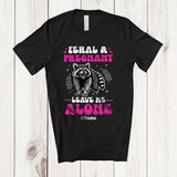 MacnyStore - Personalized Feral and Pregnant Leave Me Alone; Lovely Pregnancy Custom Name Raccoon T-Shirt