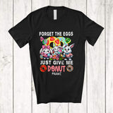 MacnyStore - Personalized Forget The Eggs Just Give Me Donut; Humorous Easter Custom Name Bunny Donut T-Shirt