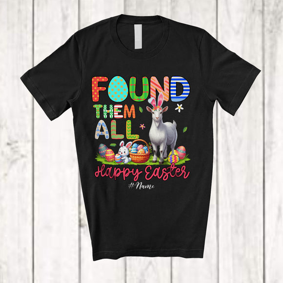 MacnyStore - Personalized Found Them All; Happy Easter Custom Name Bunny Goat With Eggs Basket; Farmer T-Shirt