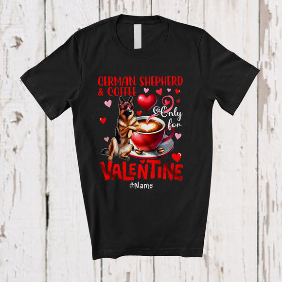 MacnyStore - Personalized German Shepherd And Coffee Only For Valentine; Lovely Custom Name Single; Animal T-Shirt