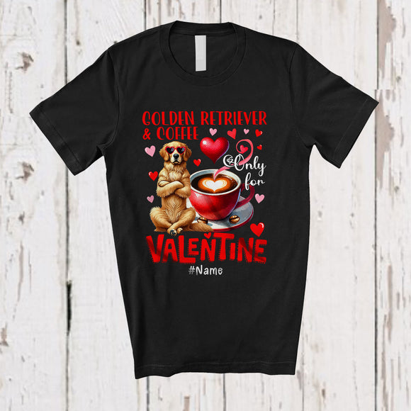 MacnyStore - Personalized Golden Retriever And Coffee Only For Valentine; Lovely Custom Name Single; Animal T-Shirt