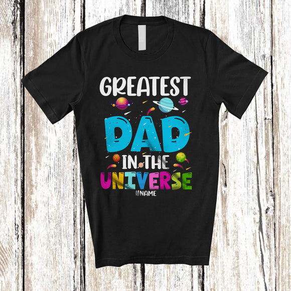 MacnyStore - Personalized Greatest Dad in the Universe; Happy Father's Day Space Custom Name Family T-Shirt