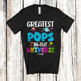 MacnyStore - Personalized Greatest Pops in the Universe; Happy Father's Day Space Custom Name Family T-Shirt