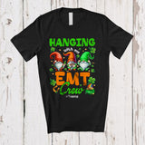 MacnyStore - Personalized Hanging With My EMT Crew; Proud St. Patrick's Day Three Gnomes; Custom Name Nurse T-Shirt