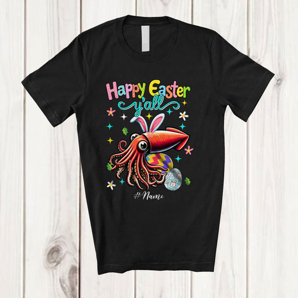 MacnyStore - Personalized Happy Easter Y'all; Adorable Custom Name Bunny Squid Hunting Eggs; Sea Animal T-Shirt