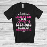 MacnyStore - Personalized Happy Father's Day Step Dad; Adorable Custom Name Step Daughter Hearts; Family T-Shirt