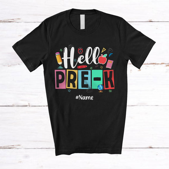 MacnyStore - Personalized Hello Pre-K First Day Of School; Humorous Custom Name Students Teacher T-Shirt