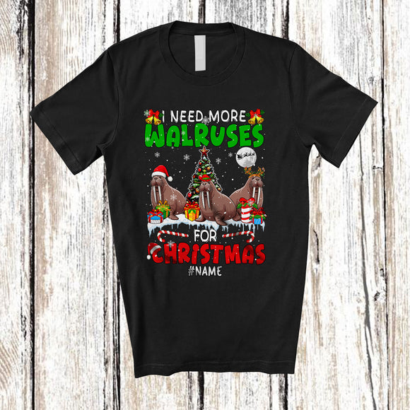 MacnyStore - Personalized I Need More Walruses For Christmas; Amusing X-mas Custom Name Sea Animal; Family T-Shirt