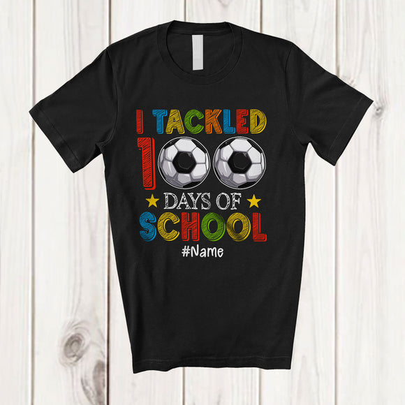 MacnyStore - Personalized I Tackled 100 Days of School; Cheerful Custom Name Soccer Boys; Sport Player T-Shirt
