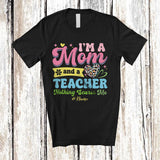 MacnyStore - Personalized I'm A Mom And A Teacher; Amazing Mother's Day Leopard Heart; Custom Name Family T-Shirt