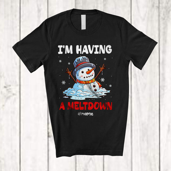 MacnyStore - Personalized I'm Having A Meltdown; Humorous Christmas Snowman; Custom Name Teacher T-Shirt