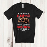 MacnyStore - Personalized I'm Not Sleeping I'm Just Resting My Eyes; Humorous Father's Day Sleeping Bear T-Shirt
