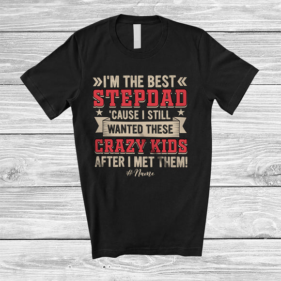 MacnyStore - Personalized I'm The Best Stepdad; Awesome Father's Day Custom Name Proud Step Dad; Vintage T-Shirt