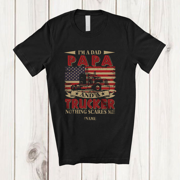MacnyStore - Personalized I'm a Dad Papa Trucker; Amazing Father's Day Custom Name Trucker Family T-Shirt