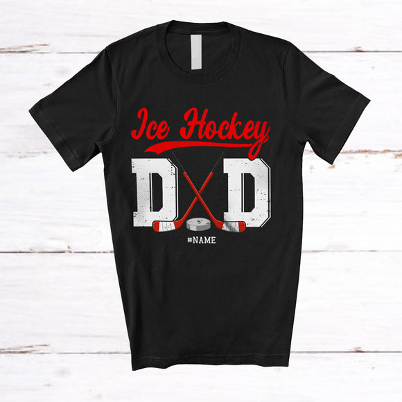 MacnyStore - Personalized Ice Hockey Dad; Amusing Father's Day Custom Name Dad Ice Hockey Player; Family T-Shirt