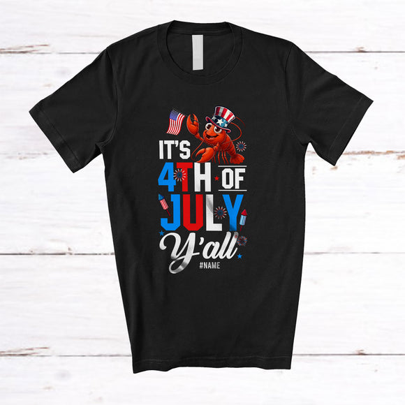 MacnyStore - Personalized It's 4th Of July Y'all; Lovely Crawfish With American Flag; Custom Name Patriotic T-Shirt