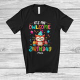 MacnyStore - Personalized It's My Owlsome Birthday; Awesome Custom Name Owl Animal Lover; Family T-Shirt