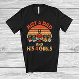 MacnyStore - Personalized Just A Dad And His 4 Girls; Proud Father's Day Vintage Retro; Custom Name Family T-Shirt